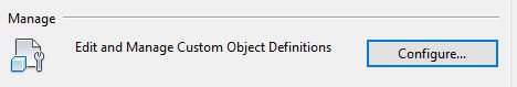Edit and Manage Custom Object Definitions
